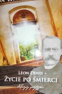 Życie po śmierci - Leon Denis