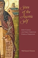 Sites of the Ascetic Self: John Cassian and