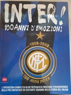INTER 100 ANNI D' EMOZIONI 1908-2008