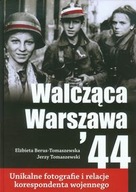 Walcząca Warszawa 44 Elżbieta Berus-Tomaszewska,