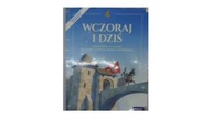 Wczoraj i Dziś. Podręcznik dio historii dla klasy