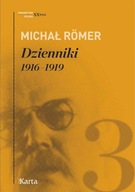 DZIENNIKI 1916-1919 TOM 3 - MICHAŁ ROMER