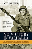 No Victory in Valhalla: The untold story of Third