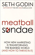 Meatball Sundae: How new marketing is
