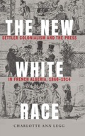 The New White Race: Settler Colonialism and the