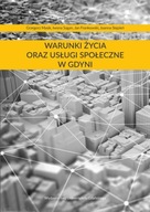 Warunki życia oraz usługi społeczne w Gdyni | Ebook