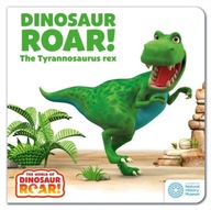 The World of Dinosaur Roar! The Tyrannosaurus Rex