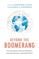 Beyond the Boomerang: From Transnational Advocacy