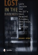 Lost in the Darkness: Life Inside the Worlds Mt