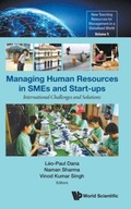 Managing Human Resources In Smes And Start-ups: