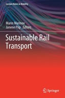 Sustainable Rail Transport Praca zbiorowa