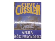 Afera śródziemnomorska - Cussler Clive