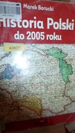 Historia Polski do 2005 roku - Marek Borucki