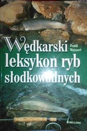Wędkarski leksykon ryb słodkowodnych - Weissert