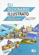 ELI Dizionario illustrato Italiano + książka cyfrowa i materiał audio onlin