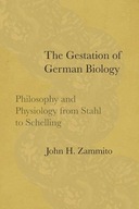The Gestation of German Biology: Philosophy and