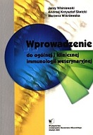 Wprowadzenie do ogólnej i klinicznej immunologii