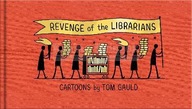 Revenge of the Librarians Tom Gauld