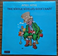 APRIL WINE - The Whole World's 1st UK Pr VG+ Lp