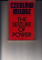The Seizure Of Power Czeslaw Milosz