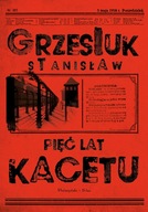 Pięć Lat Kacetu Stanisław Grzesiuk