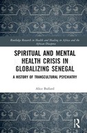 Spiritual and Mental Health Crisis in Globalizing