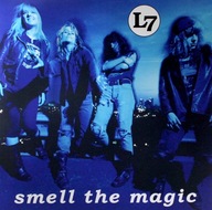 L7: SMELL THE MAGIC [WINYL]