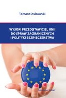 Wysoki przedstawiciel unii do spraw zagranicznych i polityki bezpieczeństwa