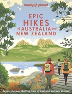 Lonely Planet Epic Hikes of Australia & New