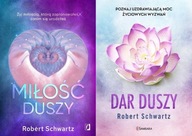 Miłość duszy Robert Schwartz + Dar duszy Schwartz