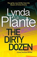 DIRTY DOZEN LA PLANTE LYNDA