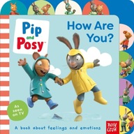 Pip and Posy: How Are You? Pip and Posy