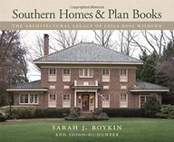 Southern Homes and Plan Books: The Architectural