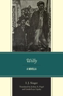 Willy: A Novella Singer I. J.