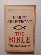 The Bible The Biography Karen Armstrong