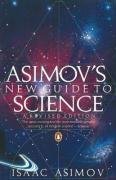 Asimov s New Guide to Science Asimov Mr Isaac