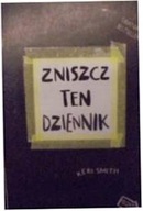 Zniszcz ten dziennik. Kreatywna destrukcja - Smith