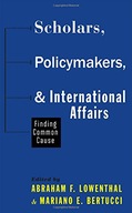 Scholars, Policymakers, and International