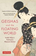 Geishas and the Floating World: Inside Tokyo s