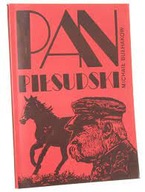Pan Piłsudski i inne opowiadania. Michaił Bułhakow, nieczytana
