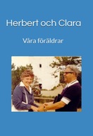 Herbert och Clara: Vara foraldrar (Swedish Edition) BOOK