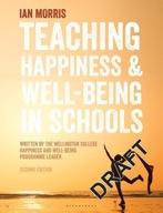 Teaching Happiness and Well-Being in Schools,