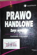 Prawo handlowe - Kazimierz Kruczalak