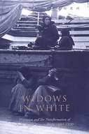 Widows in White: Migration and the Transformation