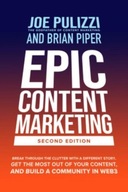 Epic Content Marketing, Second Edition: Break