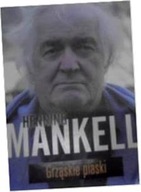 Grząskie piaski - Henning Mankell