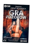 GRA POZORÓW. AUDIOBOOK JOANNA OPIAT-BOJARSKA, MACIEJ WIĘCKOWSKI (LEKTOR)