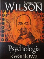 R. A. Wilson PSYCHOLOGIA KWANTOWA