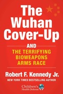 The Wuhan Cover-Up: And the Terrifying Bioweapons Arms Race (Children’s
