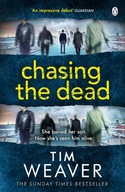 Chasing the Dead: The gripping thriller from the